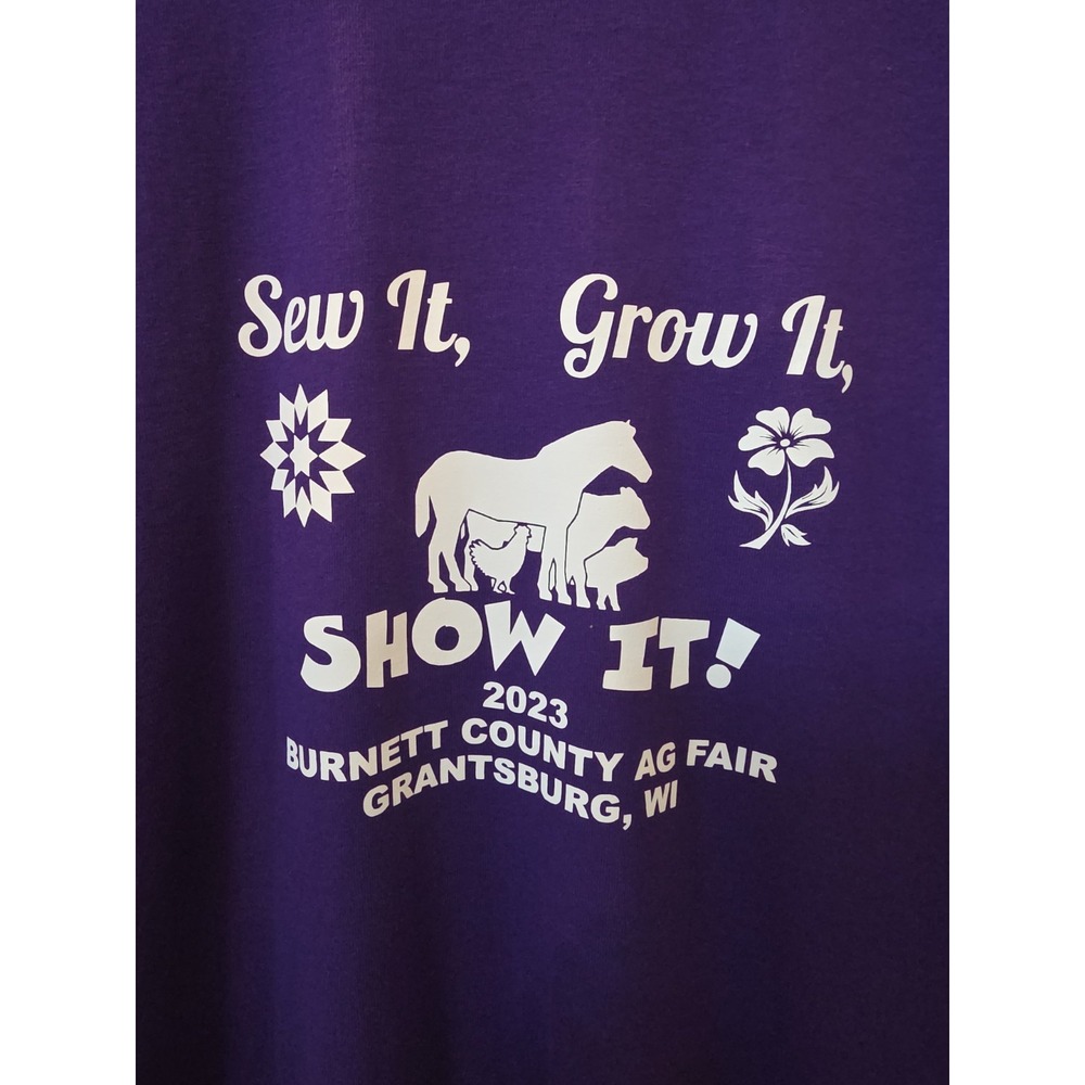Women's T-shirt Sew it Grow it Show It Burnett County AG Fair Grantsburg, WI